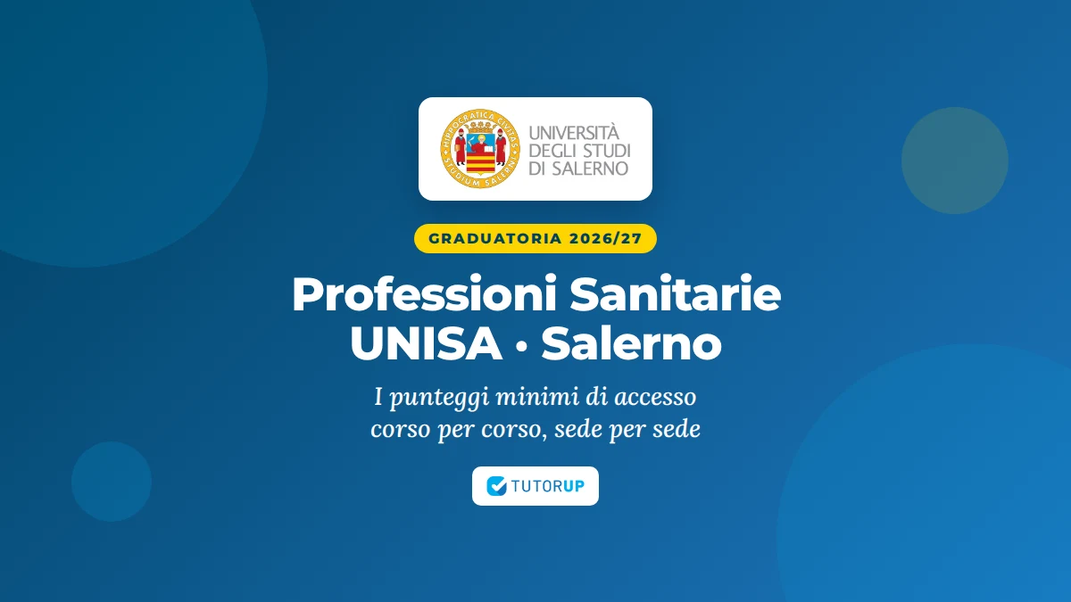 Graduatoria Professioni Sanitarie UNISA 2026/27: punteggi minimi di accesso di Fisioterapia, Radiologia, Laboratorio biomedico, Infermieristica e Ostetricia